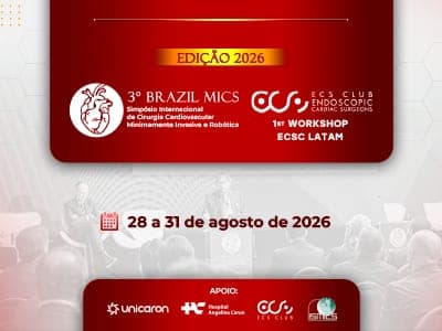 Brazil MICS 2026 – Simpósio de Cirurgia Cardiovascular Minimamente Invasiva