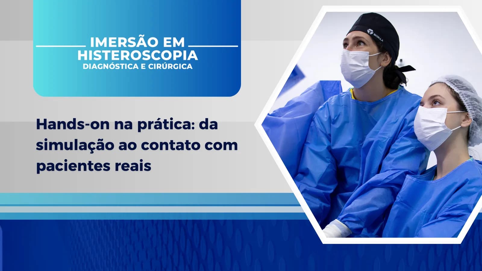 Hands-on na prática: da simulação ao contato com pacientes reais